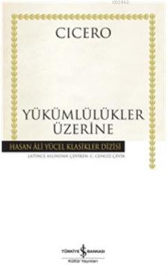 Yükümlülükler Üzerine (Ciltli) Cicero