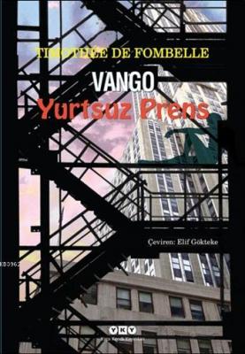 Yurtsuz Prens; Vango 2, 12 - 14 Yaş Timothee De Fombelle