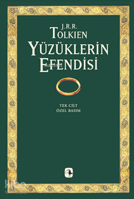 Yüzüklerin Efendisi (Tek Cilt, Özel Basım) John Ronald Reuel Tolkien