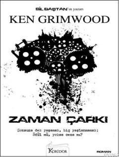 Zaman Çarkı Ken Grimwood