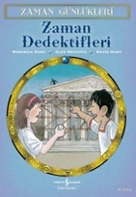 Zaman Günlükleri 7 - Zaman Dedektifleri Roderick Hunt