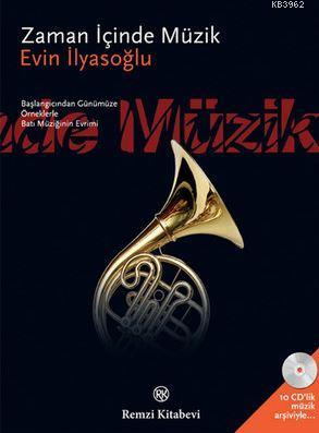 Zaman İçinde Müzik (Özel Kutu ve 10 Adet CD) Evin İlyasoğlu