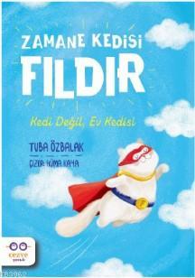 Zamane Kedisi Fıldır – Kedi Değil, Ev Kedisi Tuba Özbalak