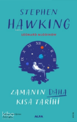 Zamanın Daha Kısa Tarihi Stephen Hawking