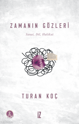 Zamanın Gözleri Turan Koç