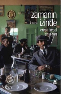 Zamanın İzinde; 1000. Kitap Ercan Kesal