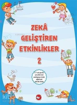 Zeka Geliştiren Etkinlikler 2 Kolektif