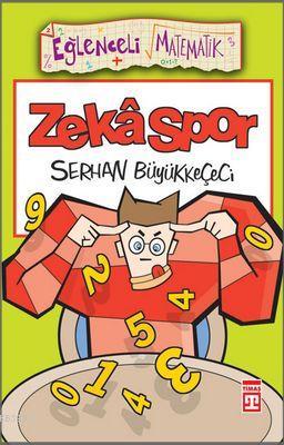 Zeka Spor Serhan Büyükkeçeci