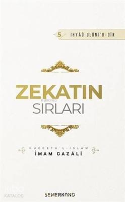 Zekatın Sırları İmam-ı Gazali