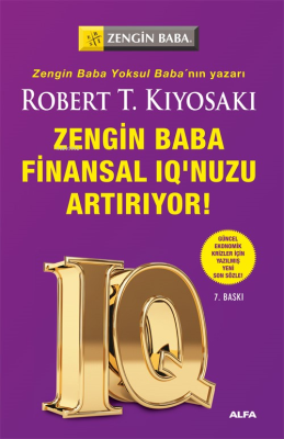 Zengin Baba Finansal IQ'nuzu Artırıyor! Robert T. Kiyosaki