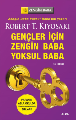 Zengin Baba Yoksul Baba (Gençler İçin) Robert T. Kiyosaki