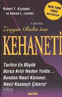 Zengin Babanın Kehaneti Robert T. Kiyosaki