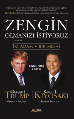 Zengin Olmanızı İstiyoruz Robert T. Kiyosaki