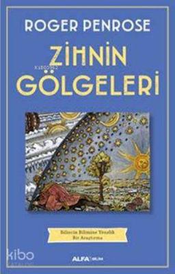 Zihnin Gölgeleri Roger Penrose