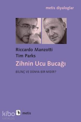 Zihnin Ucu Bucağı Riccardo Manzotti