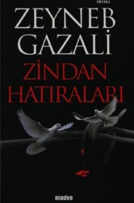 Zindan Hatıraları Zeyneb Gazali