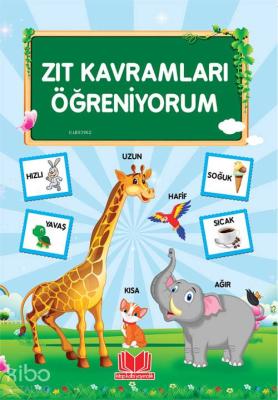 Zıt Kavramları Öğreniyorum Yasemin Önder