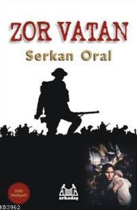 Zor Vatan Serkan Oral