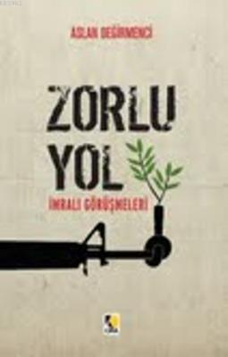 Zorlu Yol Aslan Değirmenci