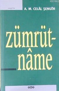 Zümrüt - Name Ali Mehmet Celâl Şengör